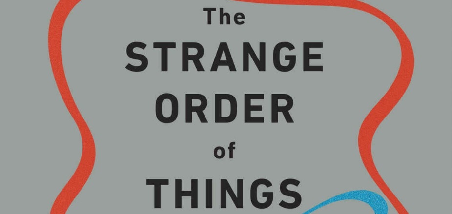 Antonio Damasio - The Strange Order Of Things