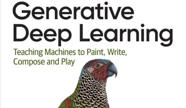 generative_deep_learning-banner Redes neuronales generativas