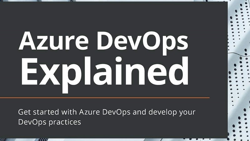 Azure DevOps explained