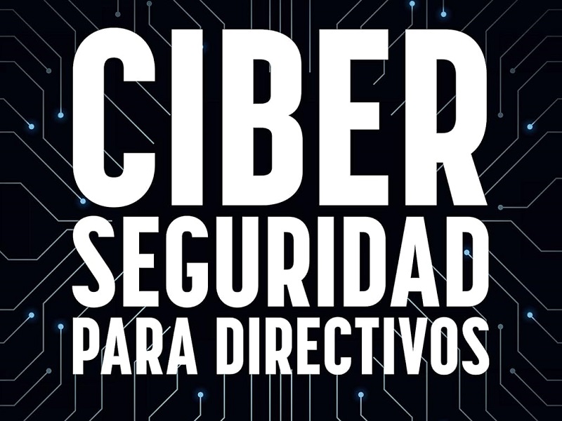 ciberseguridad para directivos