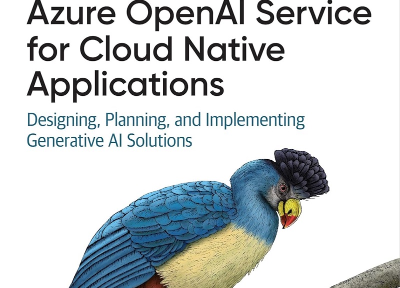 azure_openai_service_for_cloud_native_applications-banner Azure OpenAI Service for Cloud Native Applications